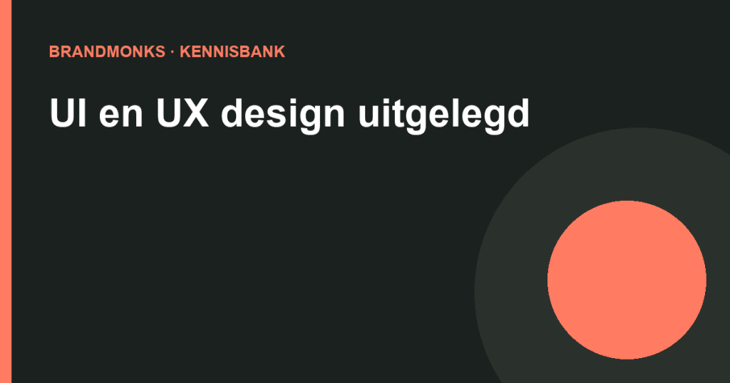 Kennisbankartikel BrandMonks: ui-ux-design