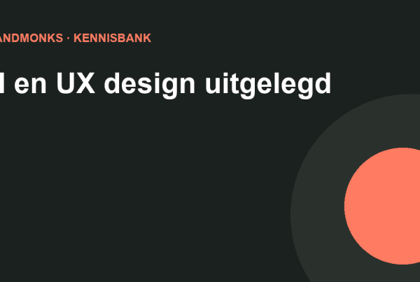 Kennisbankartikel BrandMonks: ui-ux-design