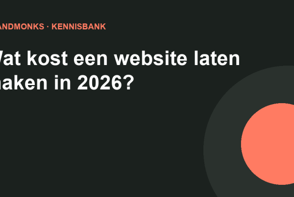 Kennisbankartikel BrandMonks: website-laten-maken-kosten